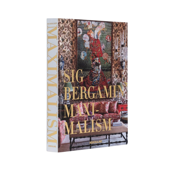Maximalism by Sig Bergamin